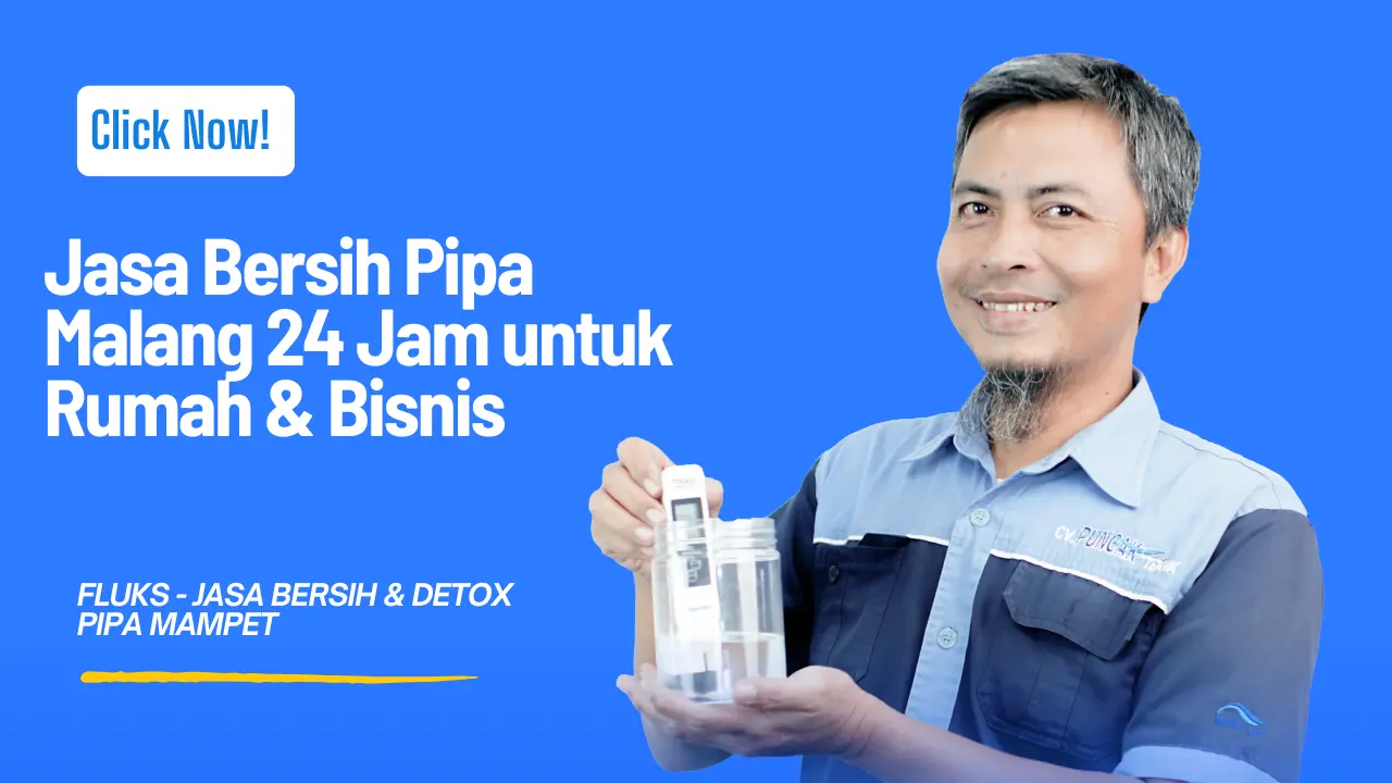 Jasa Bersih Pipa Malang 24 Jam