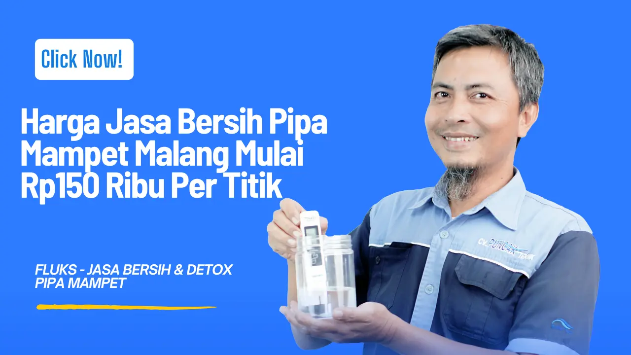 Jasa Bersih Pipa Mampet Malang