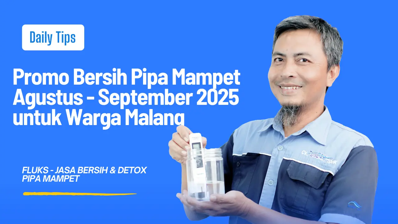 Promo Bersih Pipa Mampet
