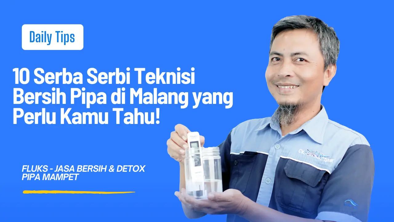 Teknisi Bersih Pipa