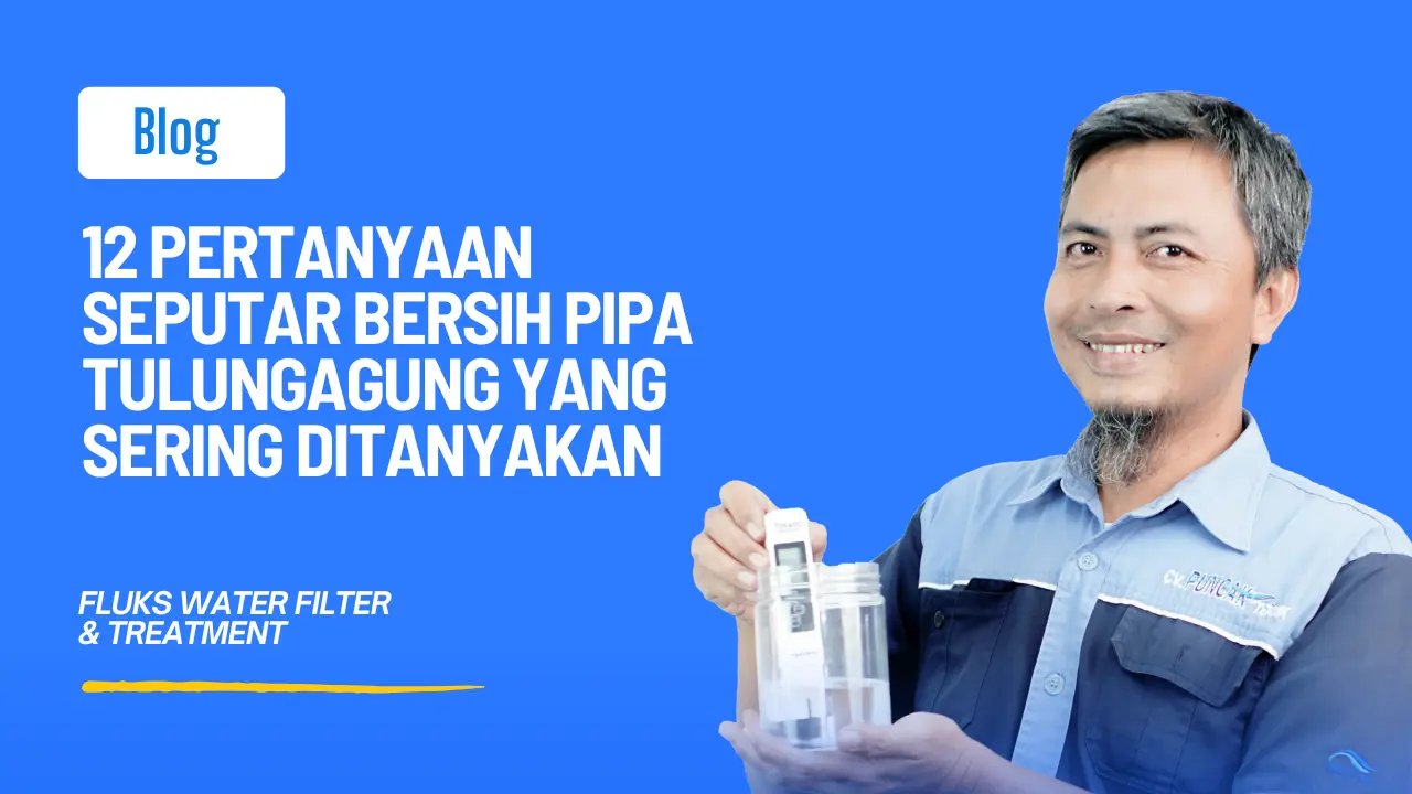 Bersih Pipa Tulungagung