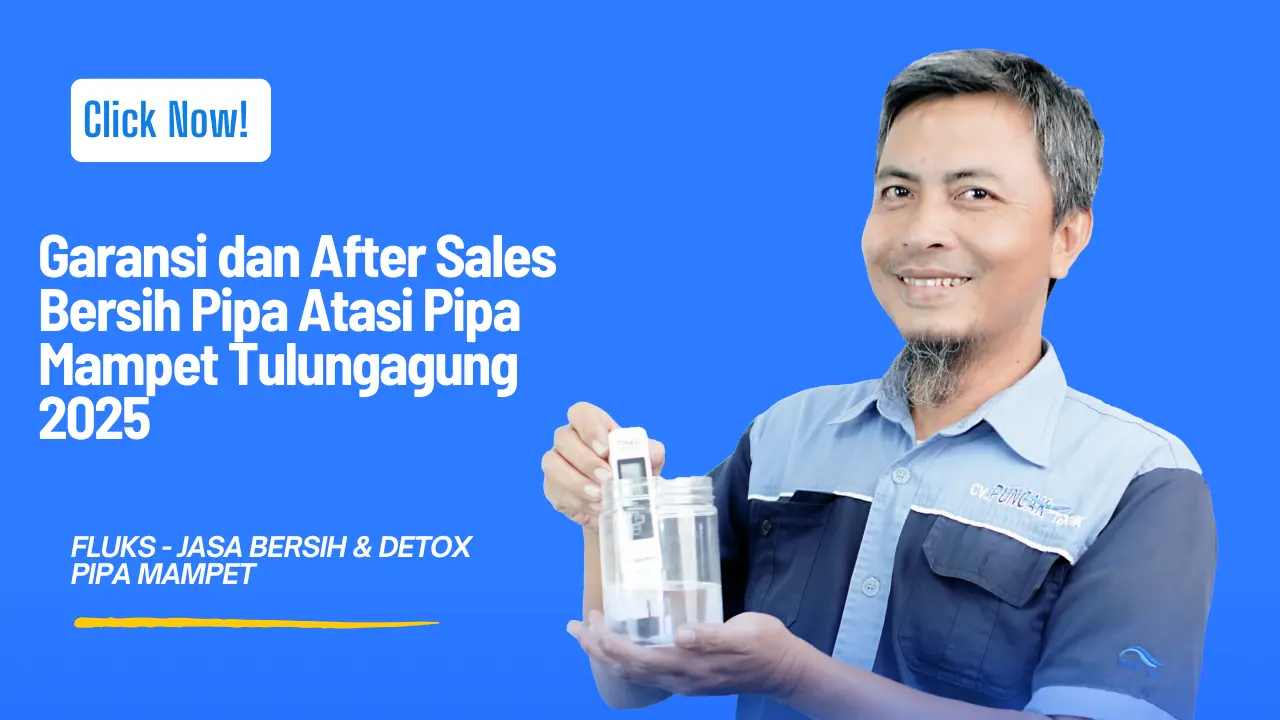 Bersih Pipa Atasi Pipa Mampet Tulungagung