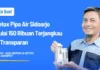 Detox Pipa Air Sidoarjo Mulai 150 Ribuan Terjangkau & Transparan