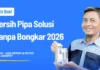 Bersih Pipa Solusi Tanpa Bongkar 2026