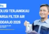 Solusi Terjangkau Harga Filter Air Sidoarjo 2026