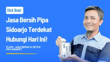 Jasa Bersih Pipa Sidoarjo Terdekat 2026 Hubungi Hari Ini!