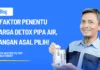 5 Faktor Penentu Harga Detox Pipa Air, Jangan Asal Bandingkan