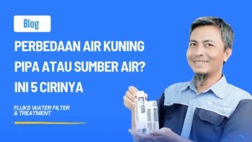 Perbedaan Air Kuning Pipa atau Sumber Air? Ini 5 Cirinya